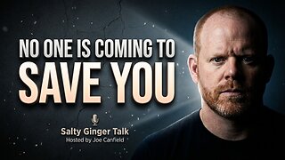 No One Is Coming to Save You