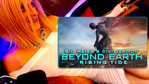 Sid Meier's Civilization Beyond Earth Part Five