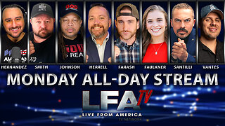 LFA TV ALL DAY STREAM - MONDAY 8/25/25