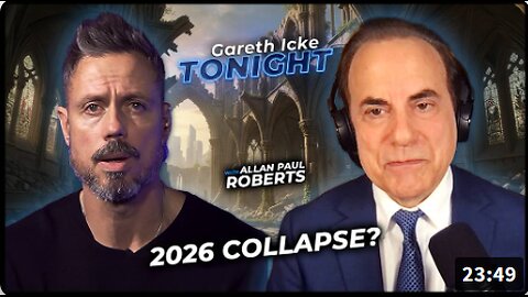 Globalists Plan 2026 Collapse with Allan Paul Roberts