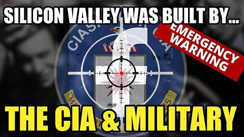 The Silicon Valley Myth EXPOSED | DARPA, CIA & the Military Roots of Big Tech