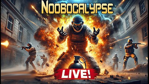 CS2 Noobocalypse Live: Counter-Strike 2 Chaos