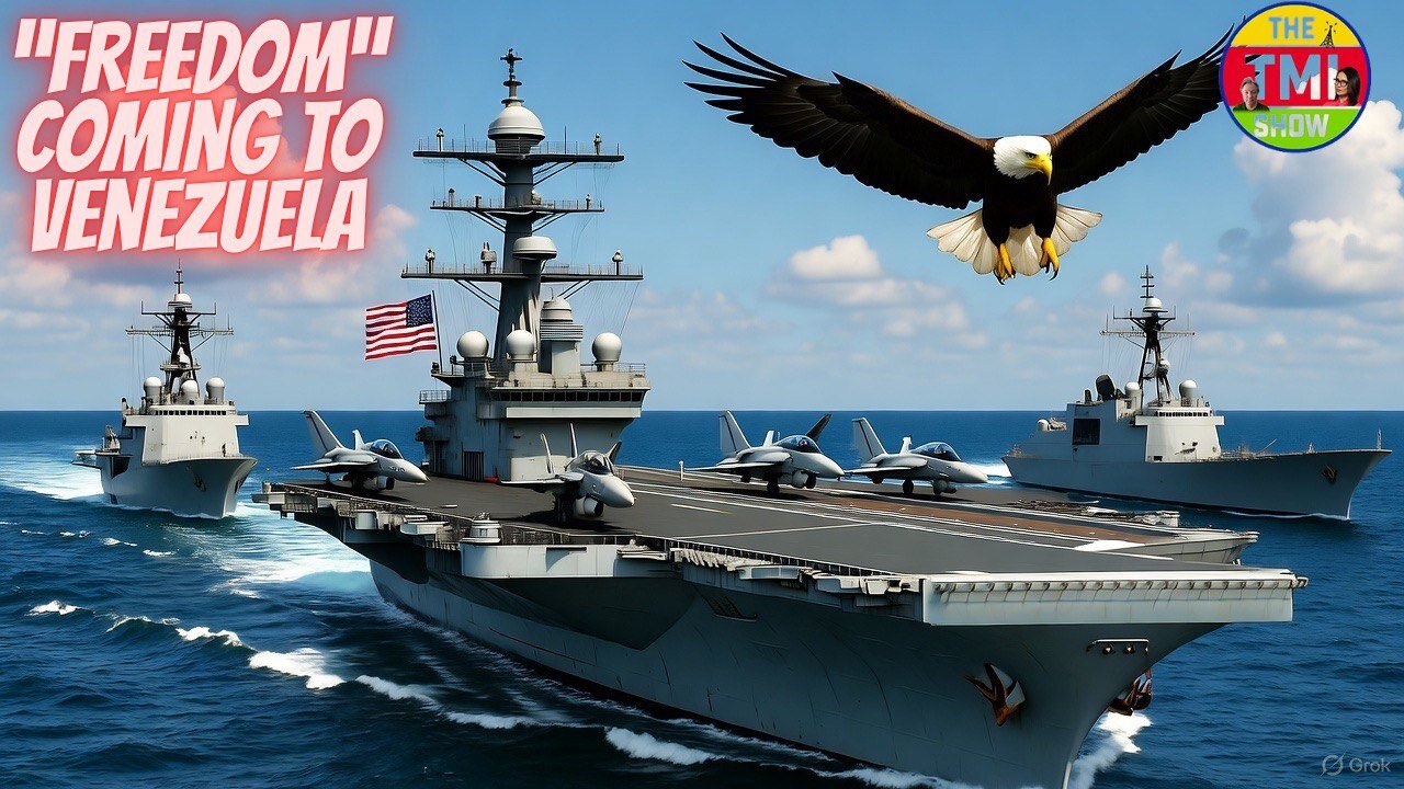 TMI Show Ep 251: “‘Freedom’ Coming to Venezuela”