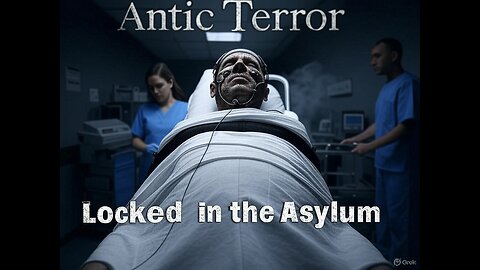 Antic Terror - locked in the asylum