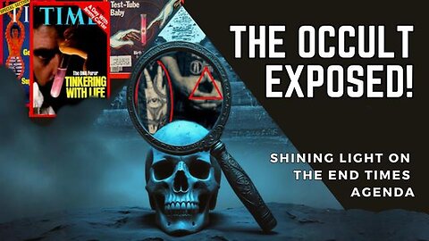 "Decoding the Occult: Unveiling the Hidden End Times Agenda - Comprehensive 2-Part Guide"
