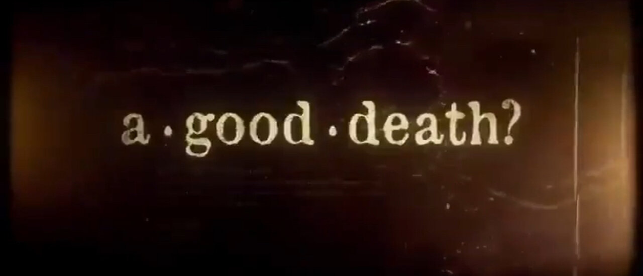 A Good Death - The Midazolam Murders A Documentary