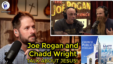 Chadd Wright shares the GOSPEL with ROGAN!!