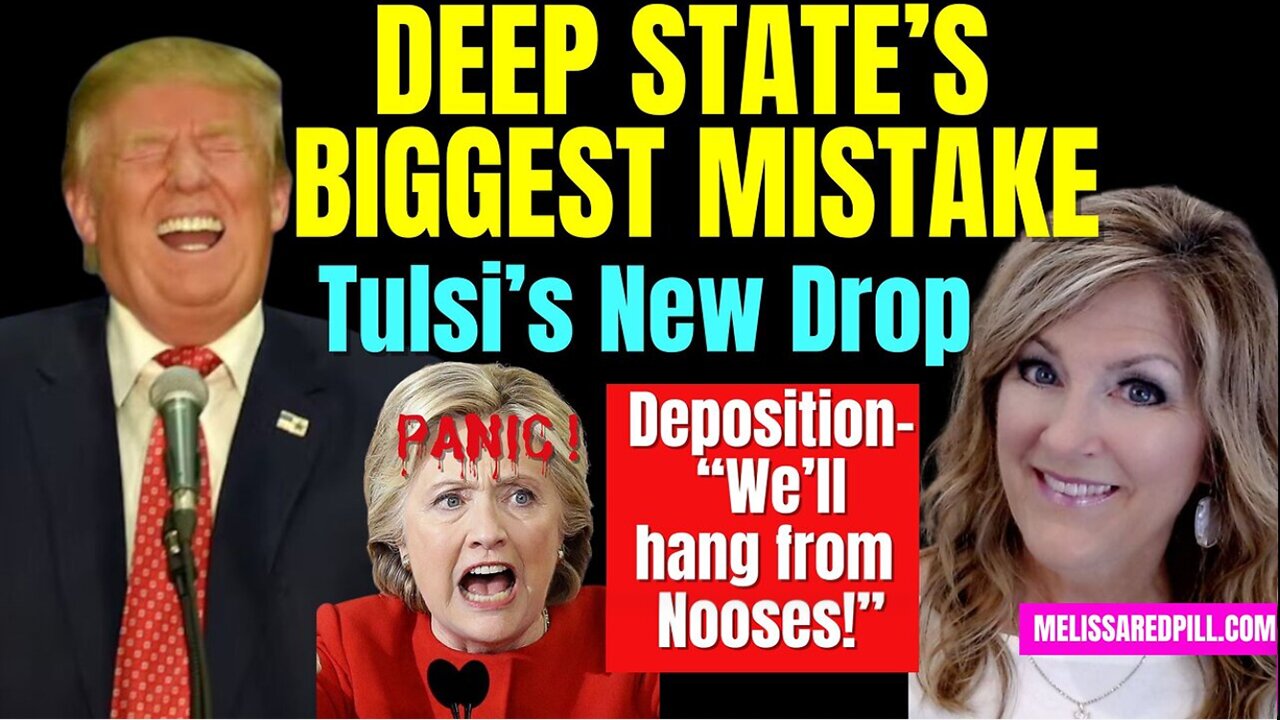 Melissa Redpill HUGE Intel Aug 6: "Deep State Panic! Grand Jury, Subpoenas, Clinton"