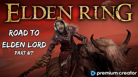 ELDEN RING ⚔ ROAD TO ELDEN LORD 👑 POSSIBLE DLC START 🚨 CHILL GAMEPLAY 😎 I APPRECIATE YOU 💚