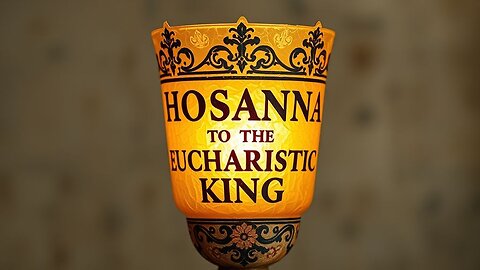 HOSANNA TO THE EUCHARISTIC KING (ENGLISH/PORTUGUESE DUET) ~ OFFICIAL MUSIC VIDEO