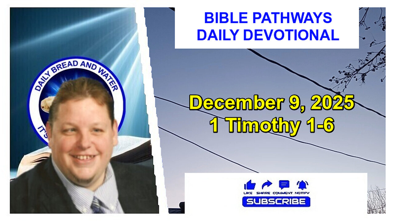 Bible Pathways Daily Devotional Dec 9, 2025