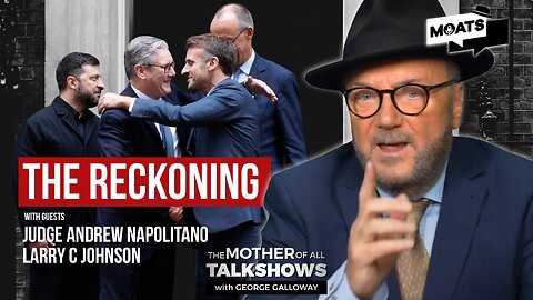 THE RECKONING | Trump Ukraine deadline | Decayed Europe | Hand in your socials | MOATS LIVE