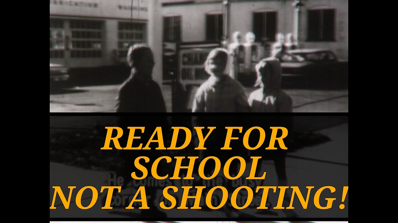 READY FOR SCHOOL - NOT GET SHOT!