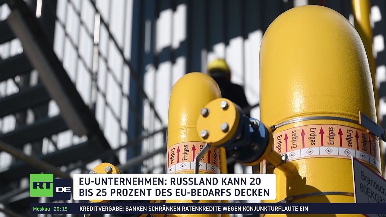 Zurück zu russischem Gas? Russland kann 20 bis 25 Prozent des EU-Bedarfs decken