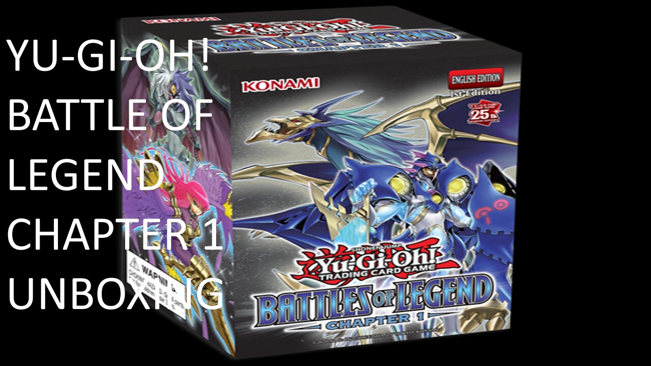 Battles of Legend: Chapter 1 Unboxing