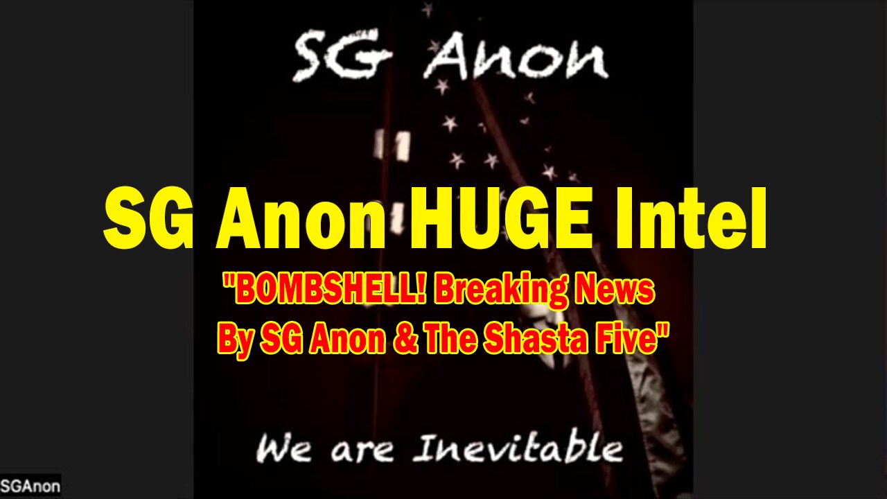 SG Anon HUGE Intel 04.17.25: "BOMBSHELL! Breaking News By SG Anon & The Shasta Five"