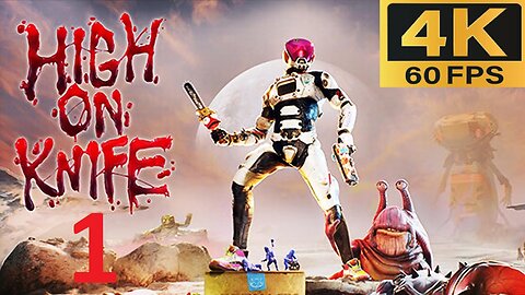 High On Life - High On KNIFE #1