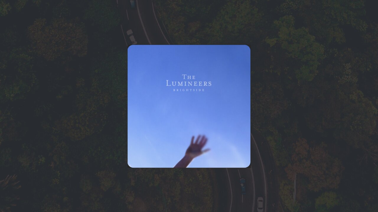 The Lumineers - Brightside