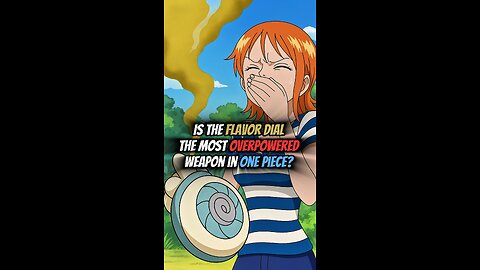 Is The Flavor Dial The Most Overpowered Weapon In One Piece? #onepiece #strawhats #eloypiece
