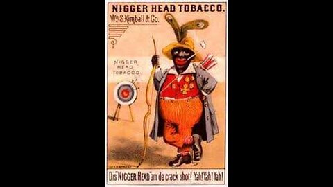 The Nigger Menace #10