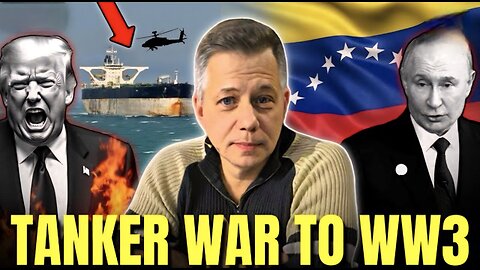 U.S. Tanker War TRIGGERS WW3: Russia & Venezuela Strike Back at Trump | Stanislav Krapivnik
