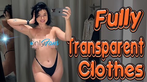 [4K] 2025 Transparent Try On Haul | No bra See Through | Curve Plus size Ideas Fashion x