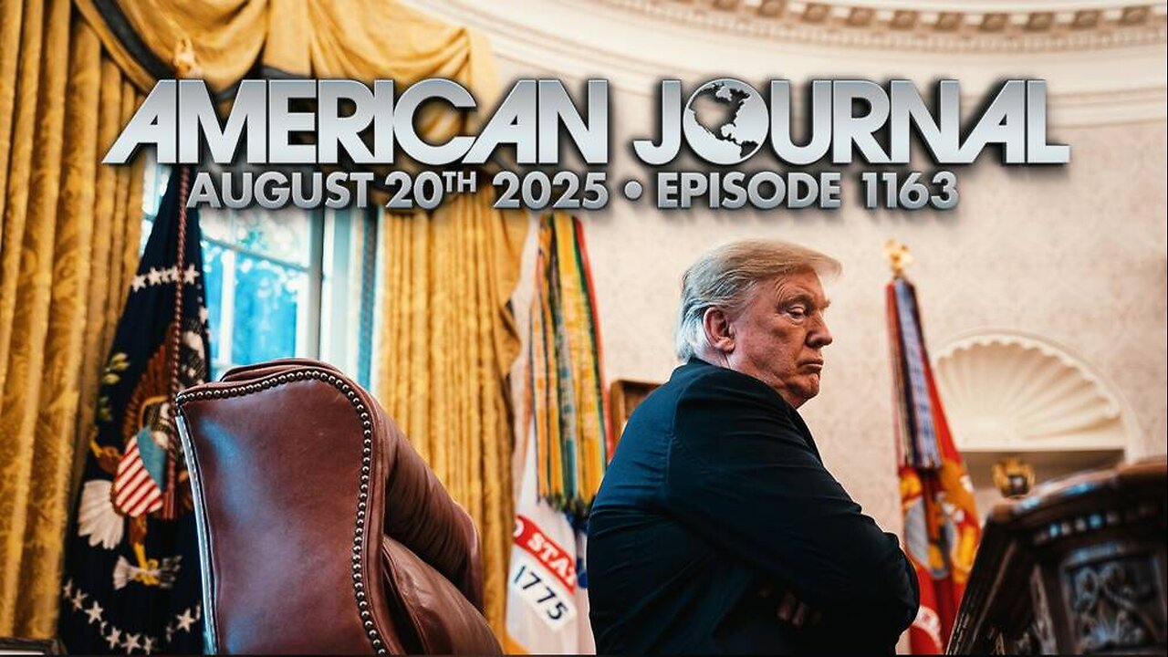 The American Journal WEDNESDAY FULL SHOW - 08/20/2025