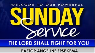The Lord Shall Fight For You by Pastor Angeline Epse Sema