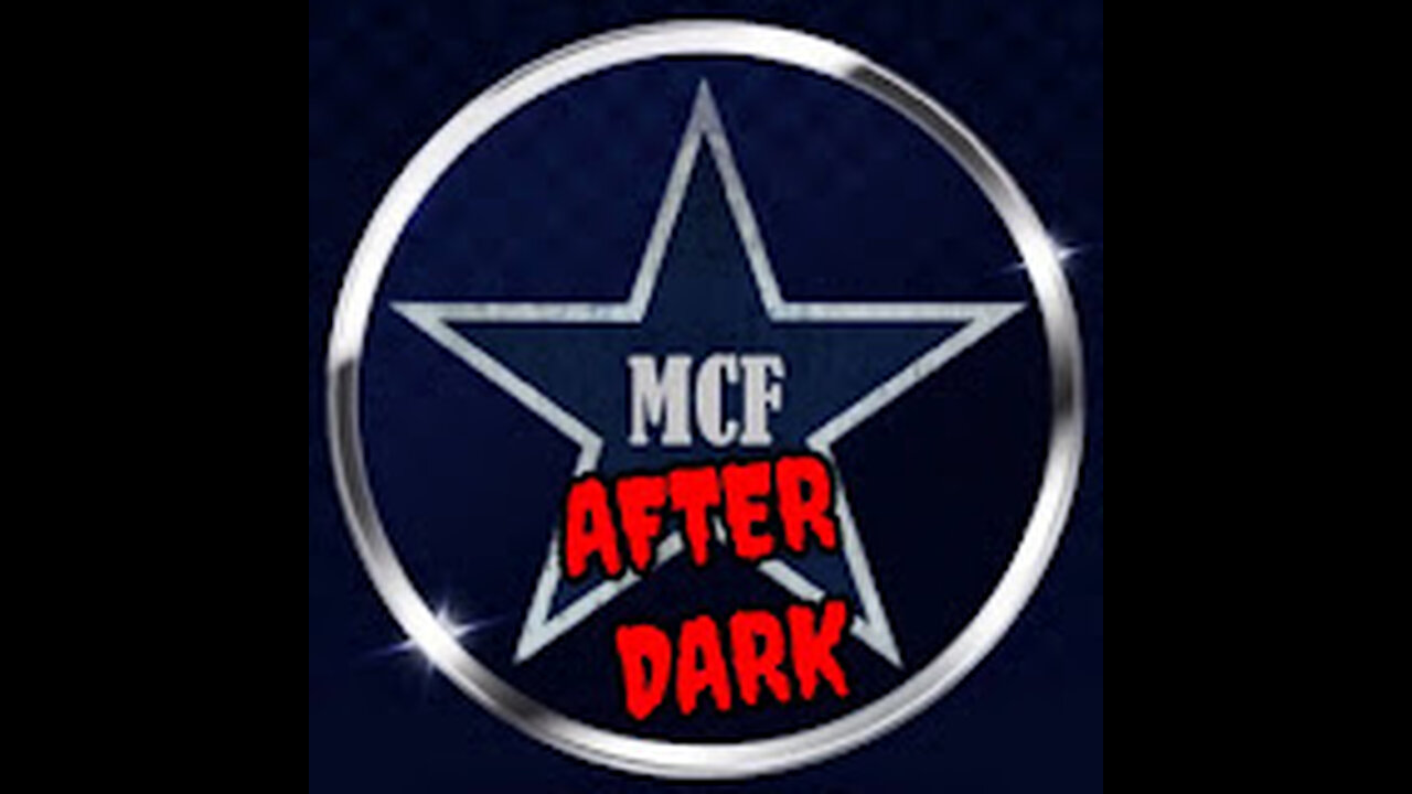 MCF After Dark