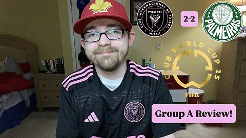RSR7: Inter Miami CF 2-2 SE Palmeiras FIFA Club World Cup 2025 Group A Review!