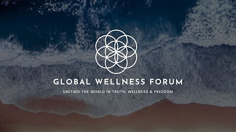 Global Wellness Forum - Welcome