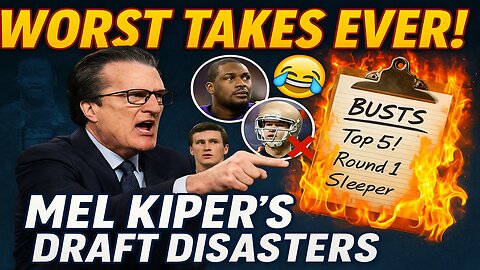 Mel Kiper's Worst Draft Takes!!!!