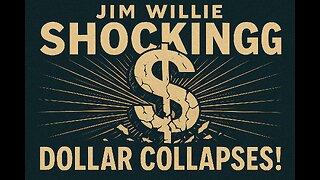 Jim Willie: Shocking - Dollar Collapses!