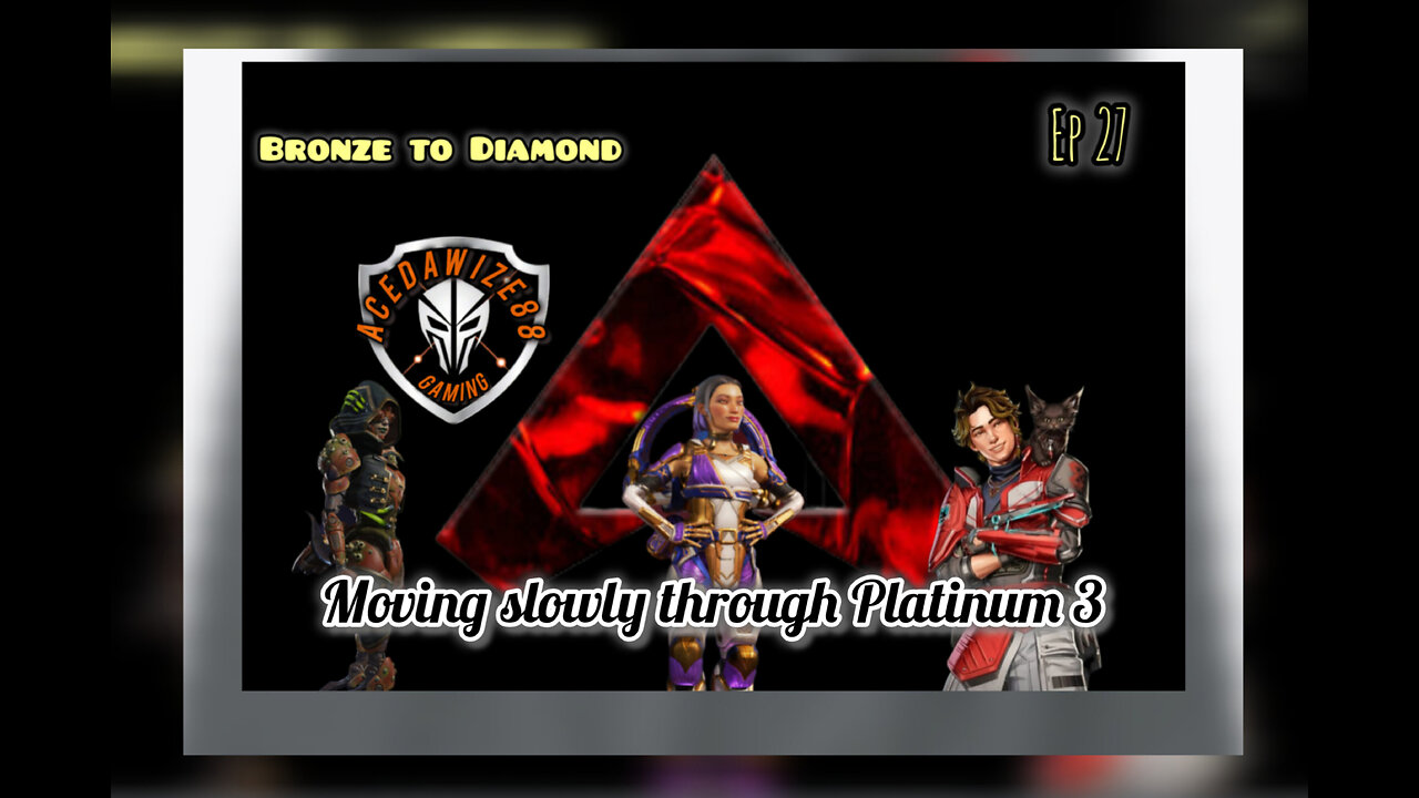 Ep 27 Moving slowly through Platinum 3