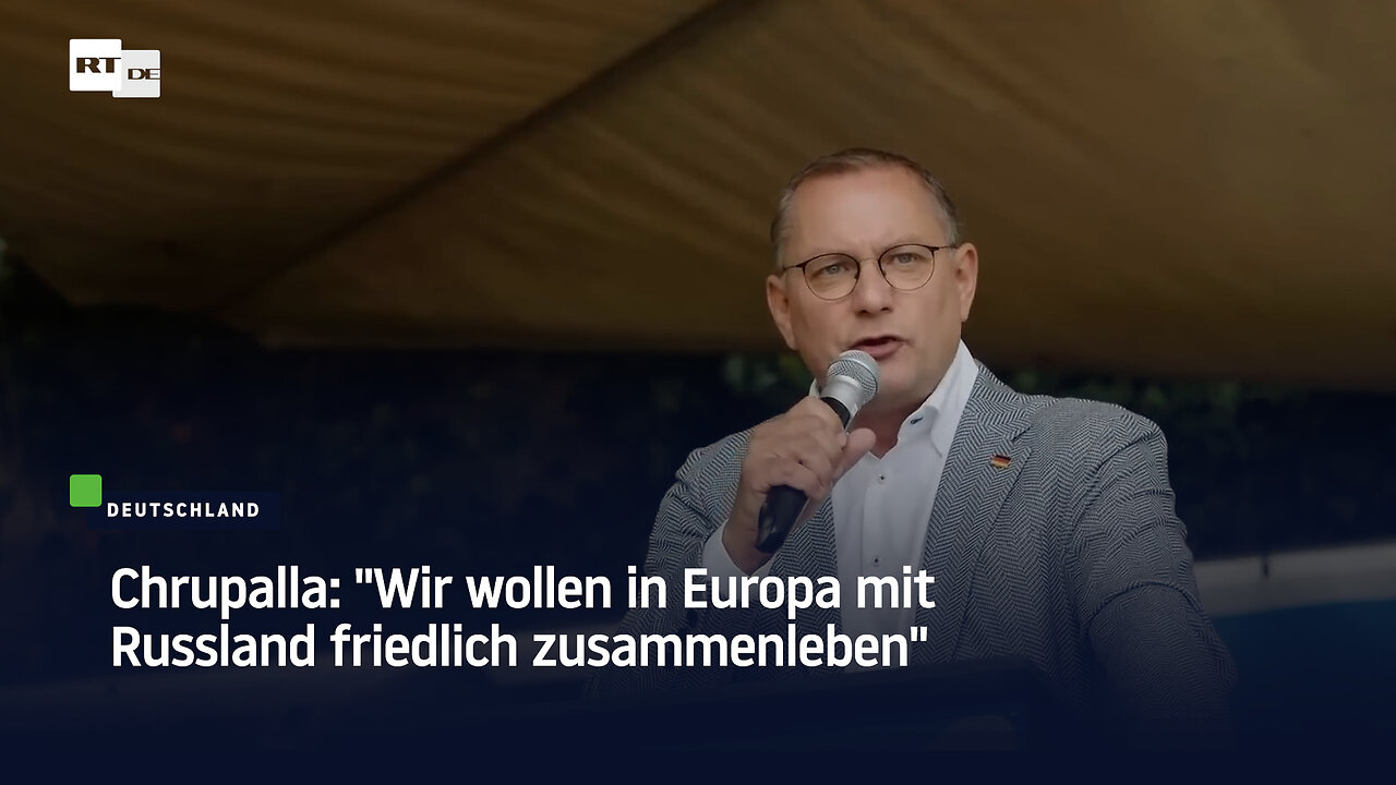 Chrupalla: Wir wollen in Europa mit Russland friedlich zusammenleben
