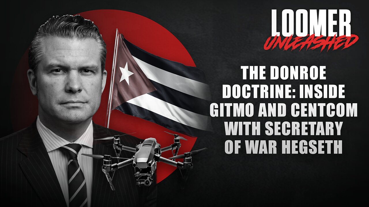 EP193: THE DONROE DOCTRINE: Inside GITMO and CENTCOM With Secretary of War Hegseth