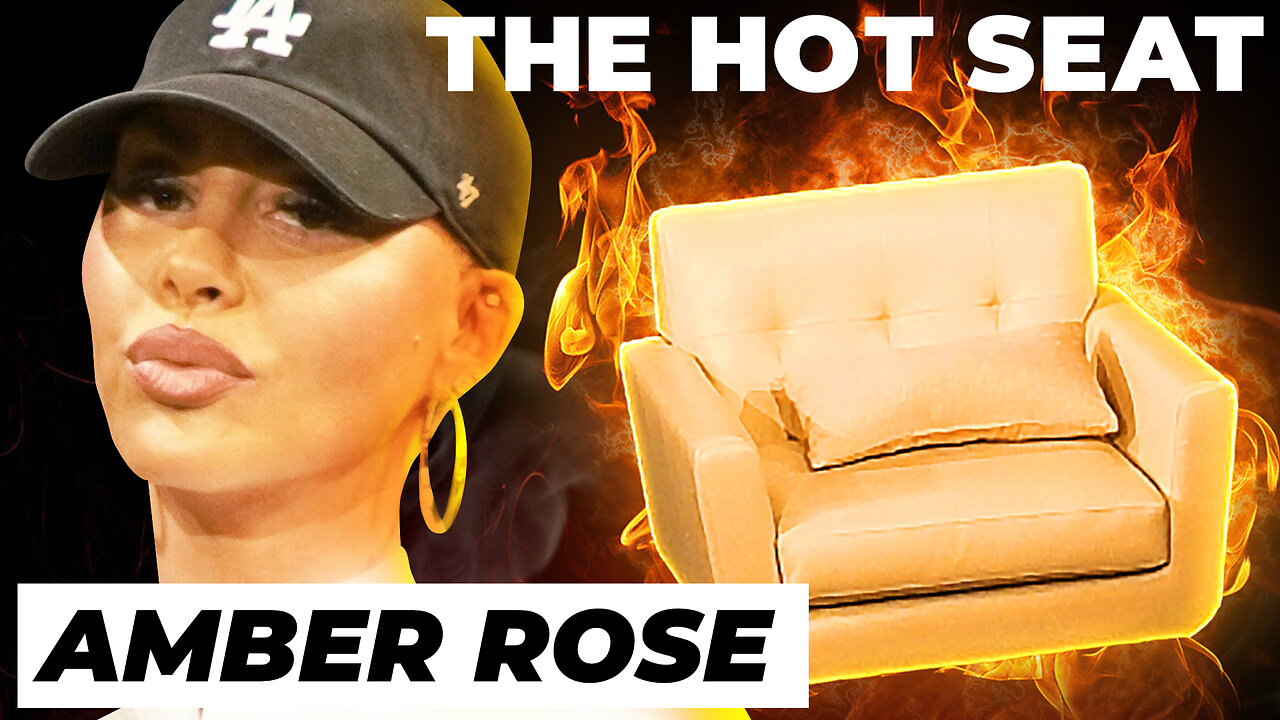🔥 THE HOT SEAT with Amber Rose!