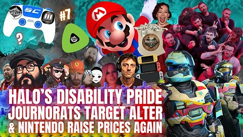 RB: SC; EP 7: Halo's Disability Pride, JournoRats Target Alters & Nintendo Raise Prices Again