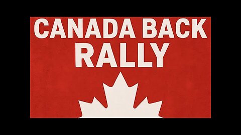 TAKE BACK CANADA RALLY TODAY