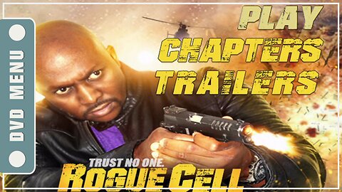 Rogue Cell - DVD Menu