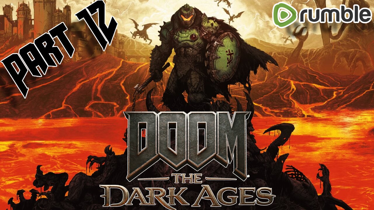 DOOM: The Dark Ages Playthrough! Resurrection!