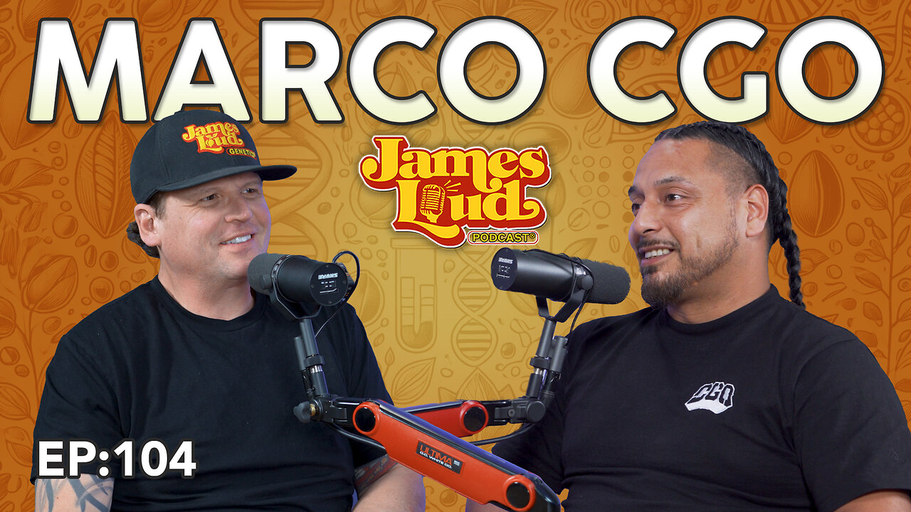 Marco with Connoisseur Grade Only | James Loud Podcast EP#104