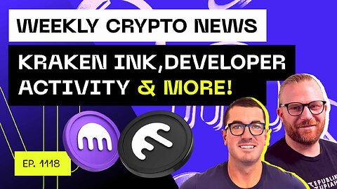 Weekly Crypto News - Kraken Ink, Developer Activity & more!