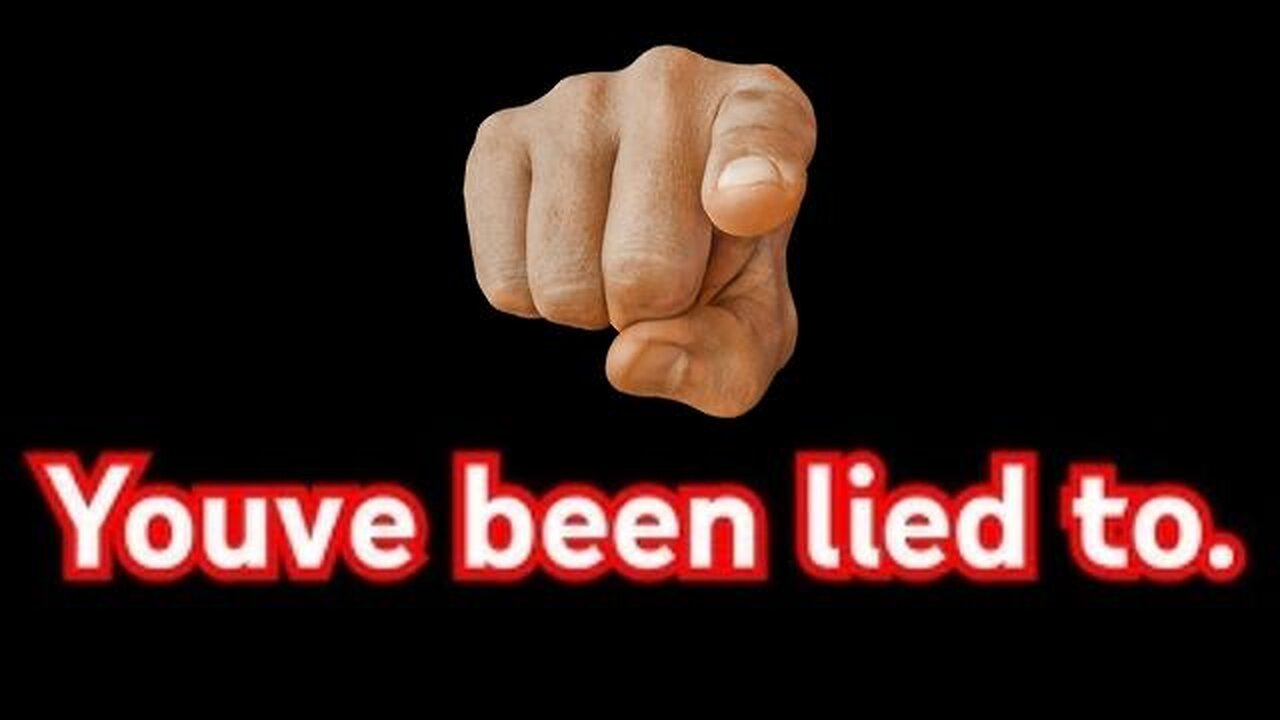 You Have Been Lied To! - KILLUMINATI13420