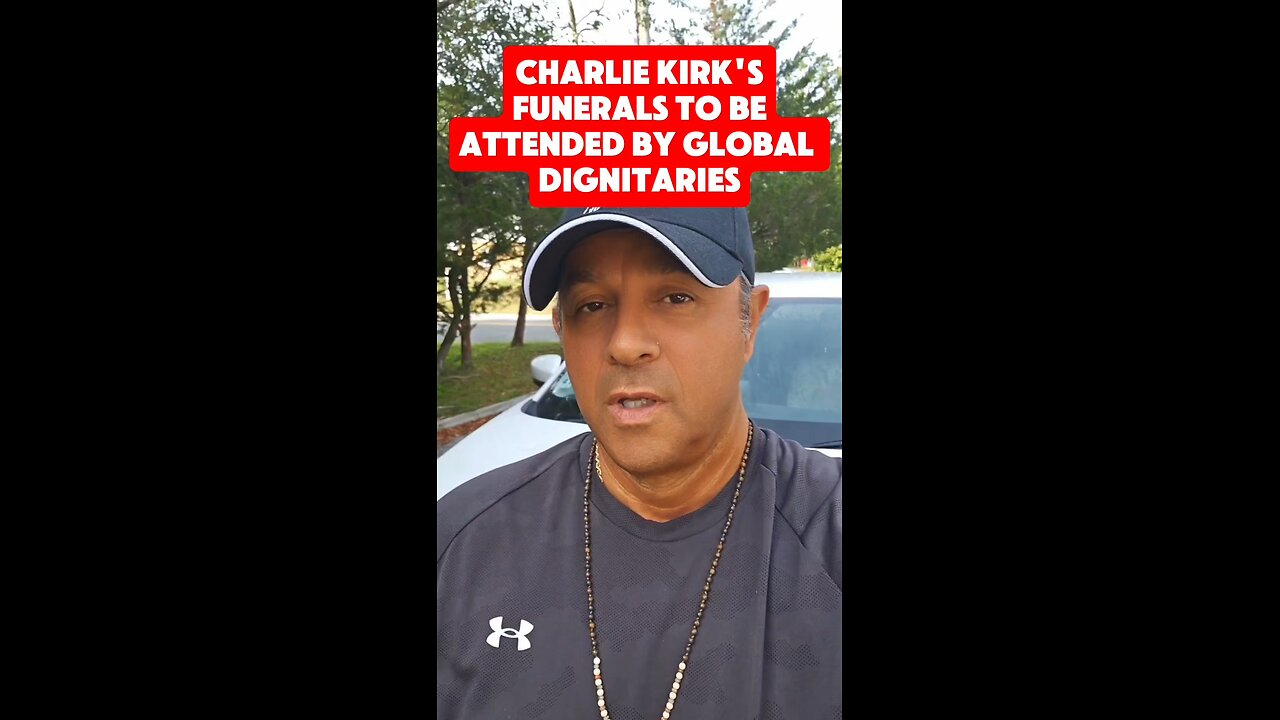 Charlie Kirk's Death TO Be Attended By Global DIGNITARIES