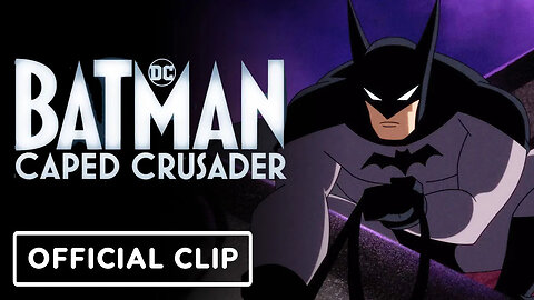 Batman - Caped Crusader - Official Clip (Hamish Linklater) _ Comic Con 2024