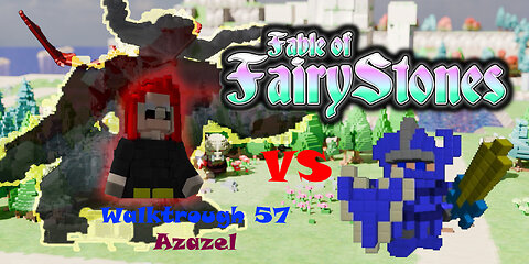 Fable of Fairy Stones part57 - Azazel