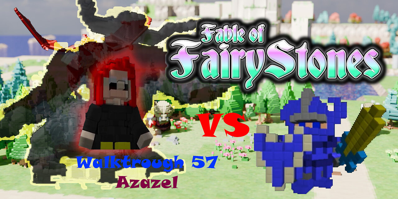 Fable of Fairy Stones part57 - Azazel