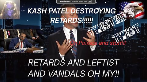 Kash Patel destroyed retarded congressmen, Cruze destroys Katlin Colins, Jimmy Kimmel freaks out.