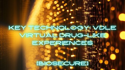 [biosecure] - VDLE (Virtual Drug-Like Experiences)